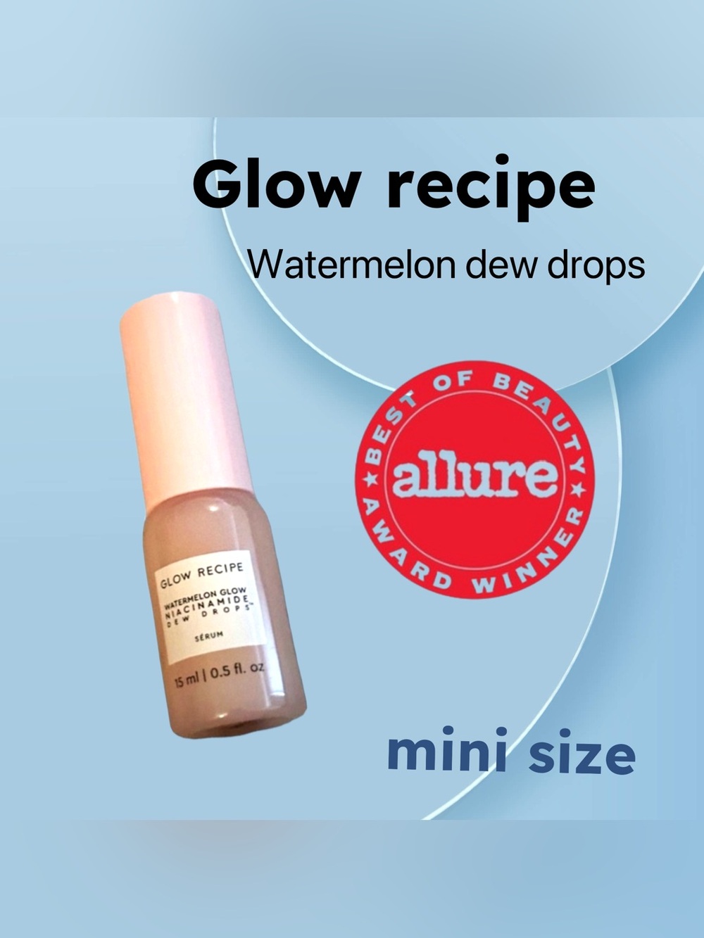 🌟🇺🇸🆕NWOB GLOW RECIPE |MINI| Award winner Watermelon Glow Dew Drops Serum